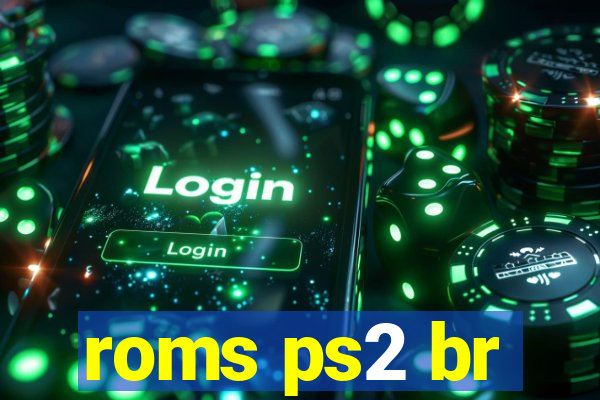 roms ps2 br
